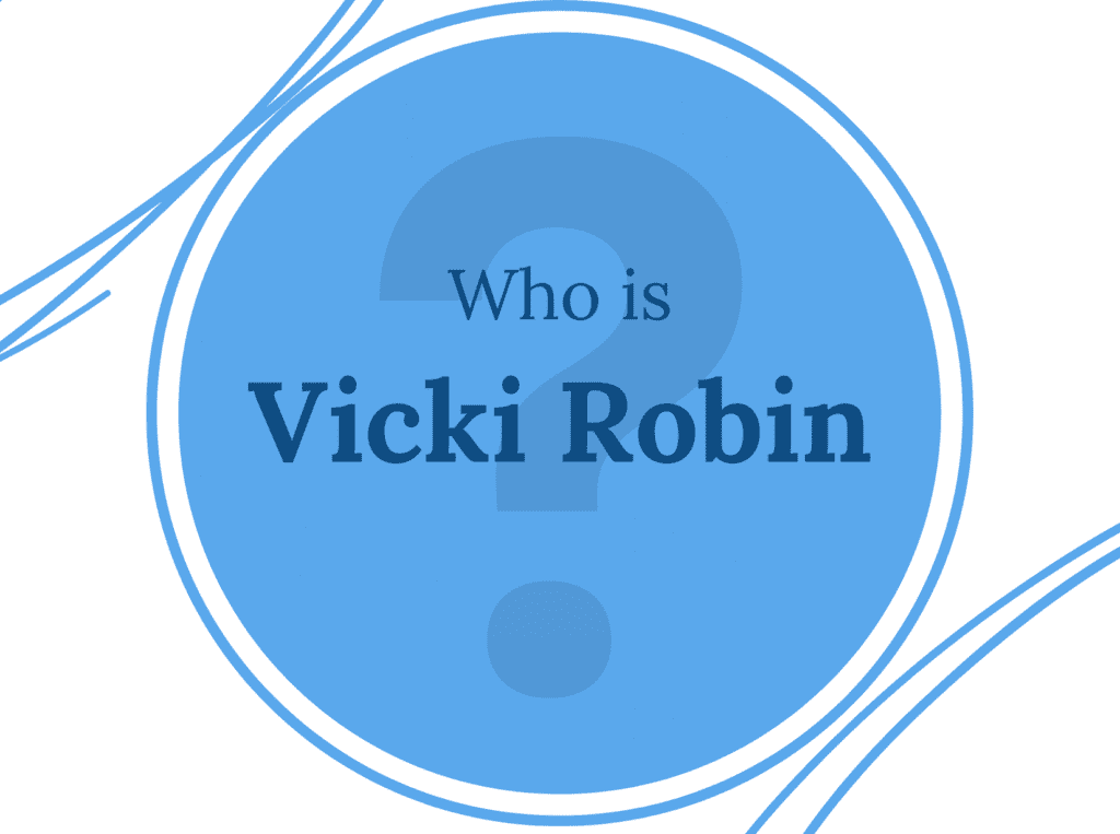 who is vicki robin