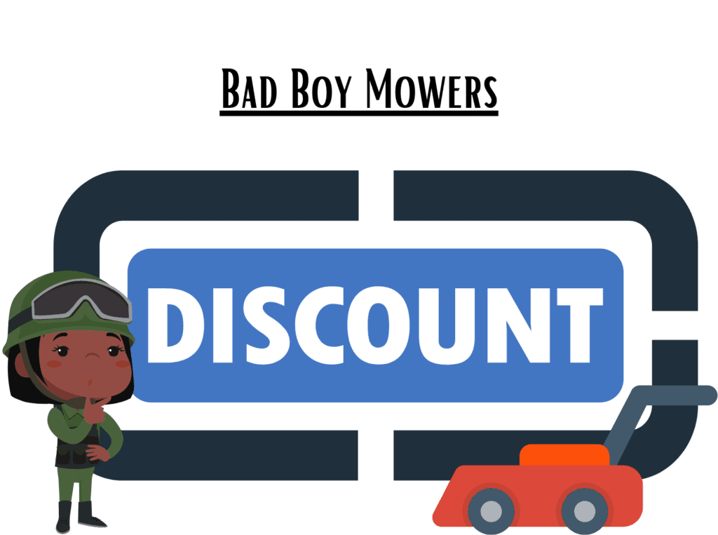 discount sign representing Bad Boy Mowers military discount