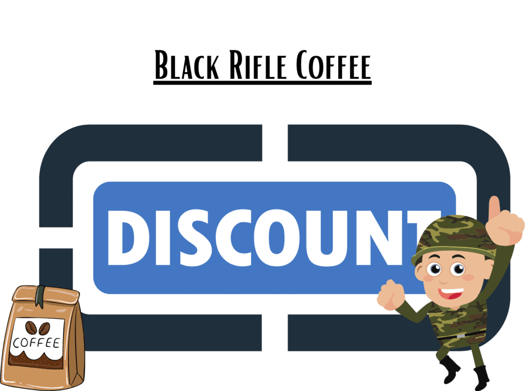 discount sign representing Black Rifle Coffee military discount