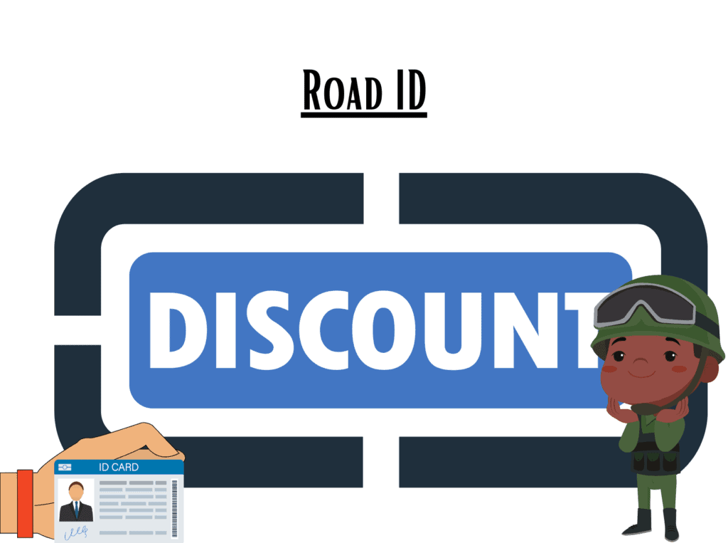 discount sign representing Road ID military discount