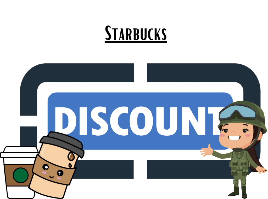 discount sign representing Starbucks military discount
