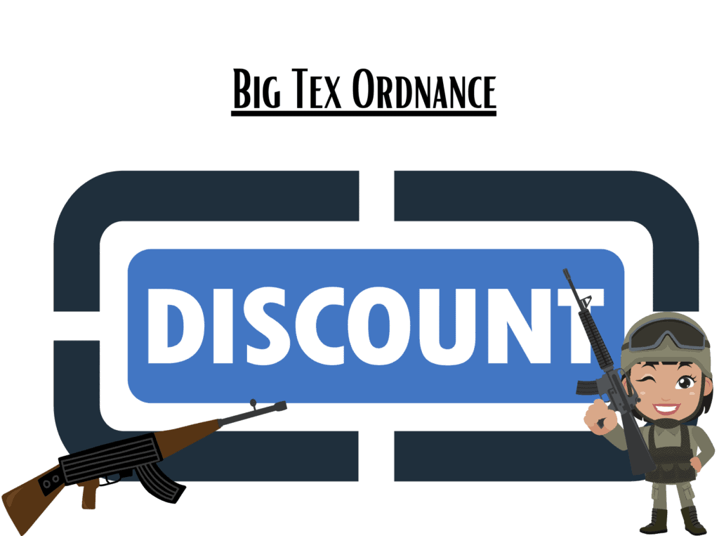 discount sign describing Big Tex Ordnance military discount