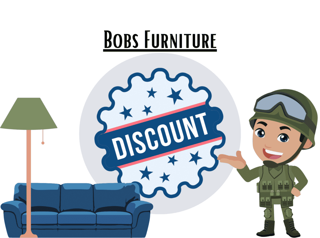 discount sign about Bobs Furniture military discount