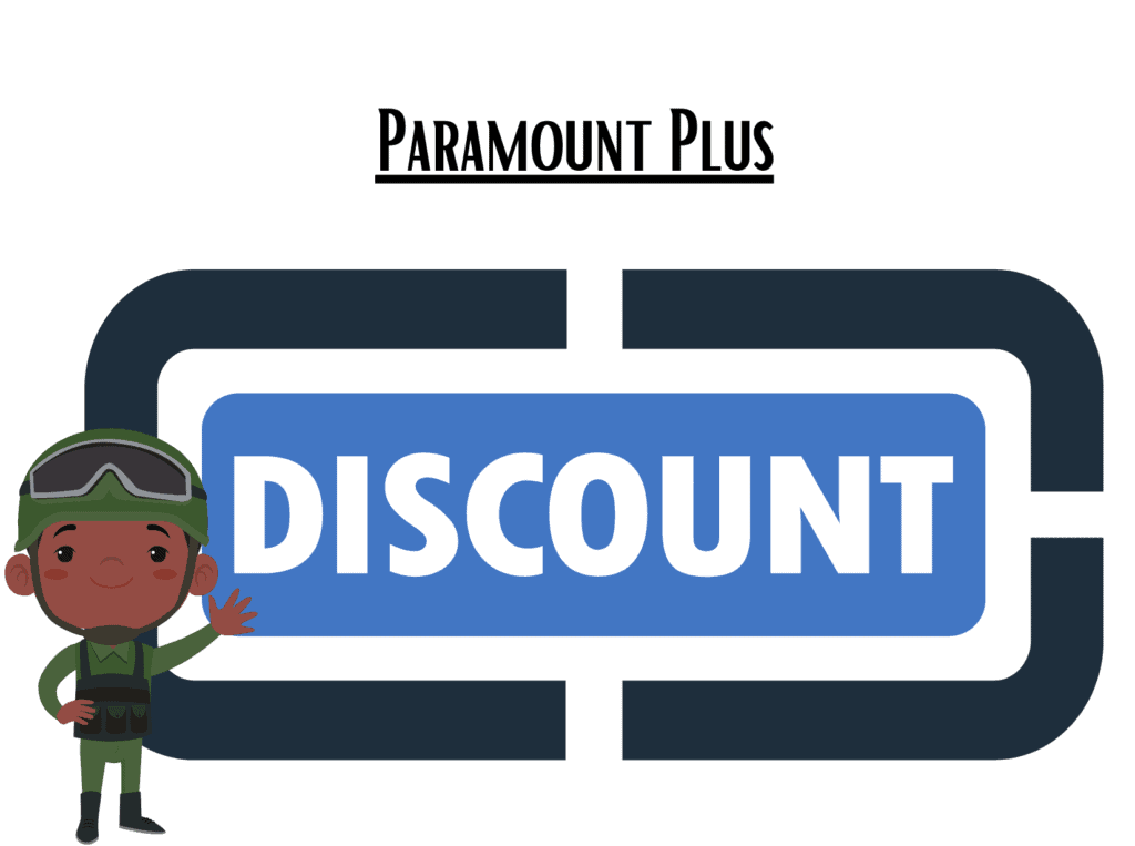 discount sign showing Paramount Plus military discount