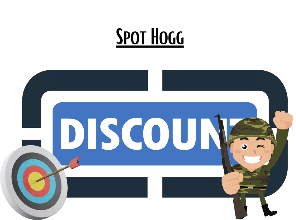 discount sign displaying Spot Hogg military discount